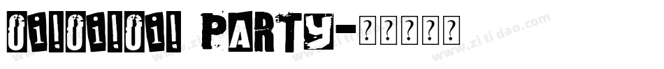 oi!oi!oi! party字体转换